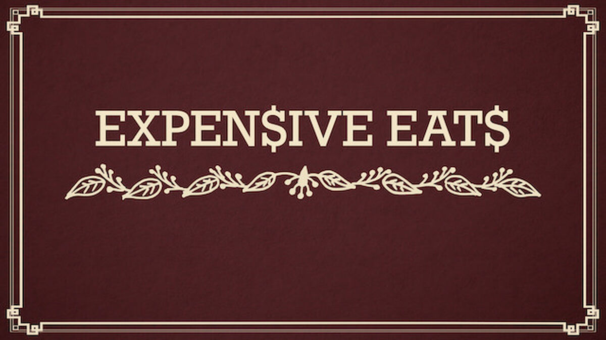 Expensive Eats image number null